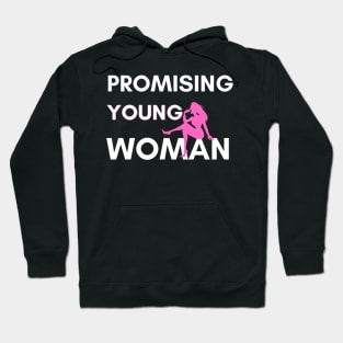 Promising Young Woman Hoodie